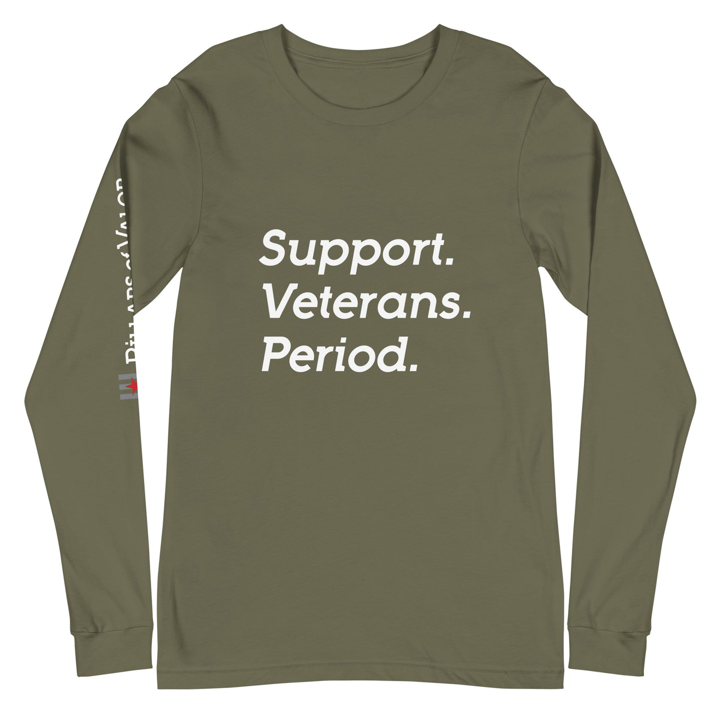 Support. Veteran. Period. Unisex Long Sleeve Tee - Pillars of Valor